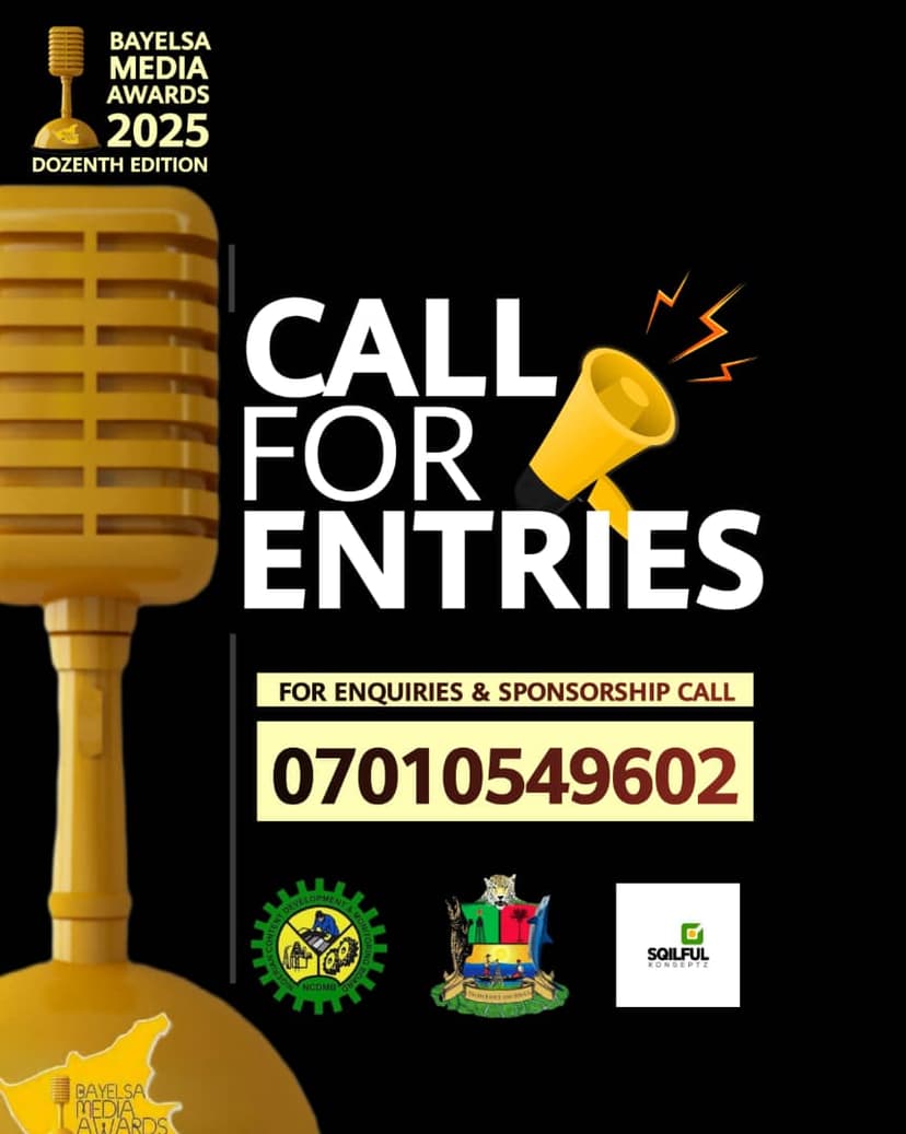 Call for Entries - Bayelsa Media Awards 2025